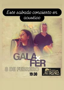Cartel del concierto de Gala y Fer en La Nueva Aurora de Monzón el Sábado 8 de Febrero de 2025.